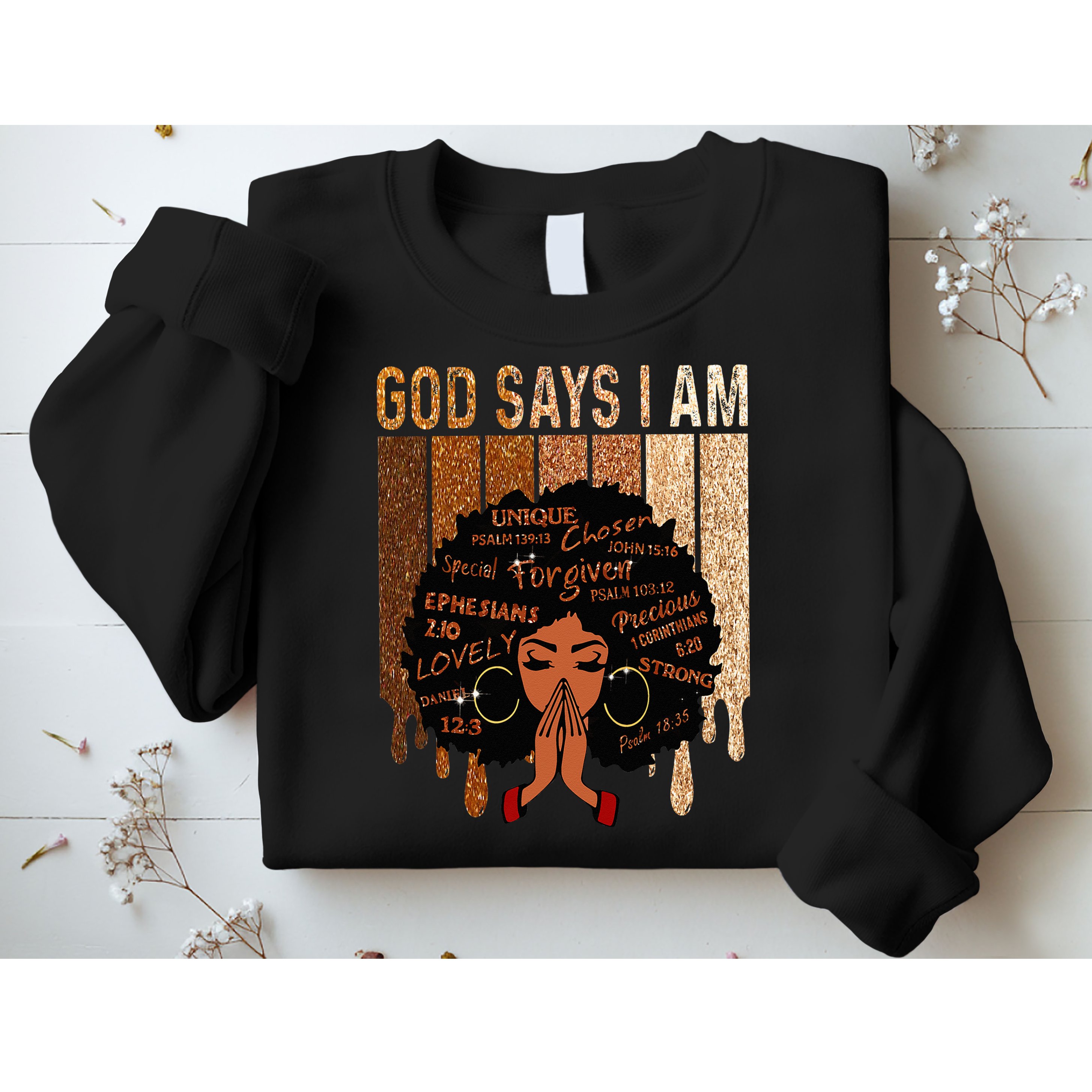 Black Girl God Says I Am Black Melanin Juneteenth Sweatshirt
