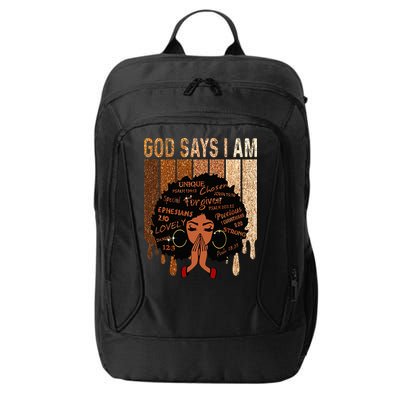 Black Girl God Says I Am Black Melanin Juneteenth City Backpack