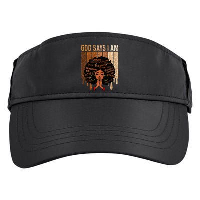 Black Girl God Says I Am Black Melanin Juneteenth Adult Drive Performance Visor