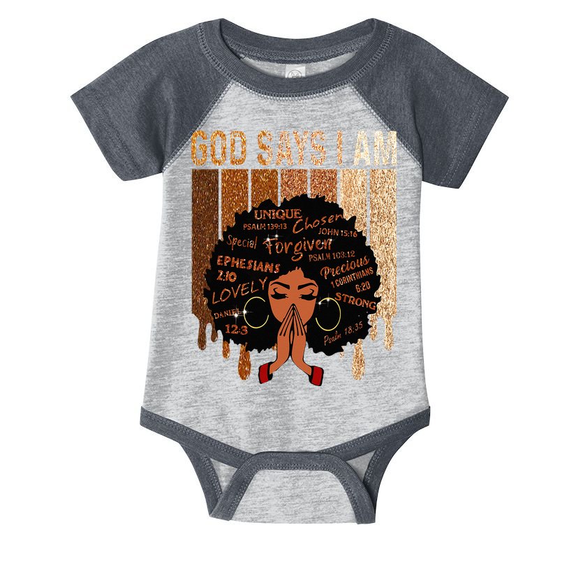 Black Girl God Says I Am Black Melanin Juneteenth Infant Baby Jersey Bodysuit