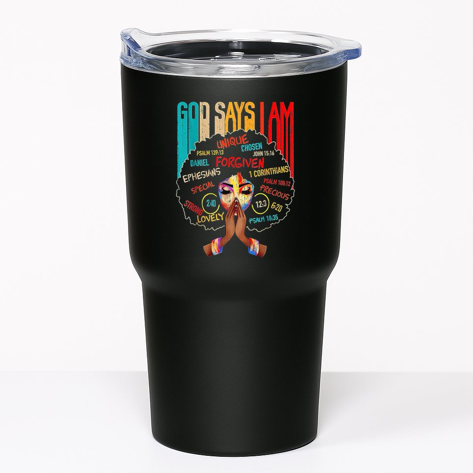 Black Girl God Says I Am Black Melanin History Month Pride Tumbler