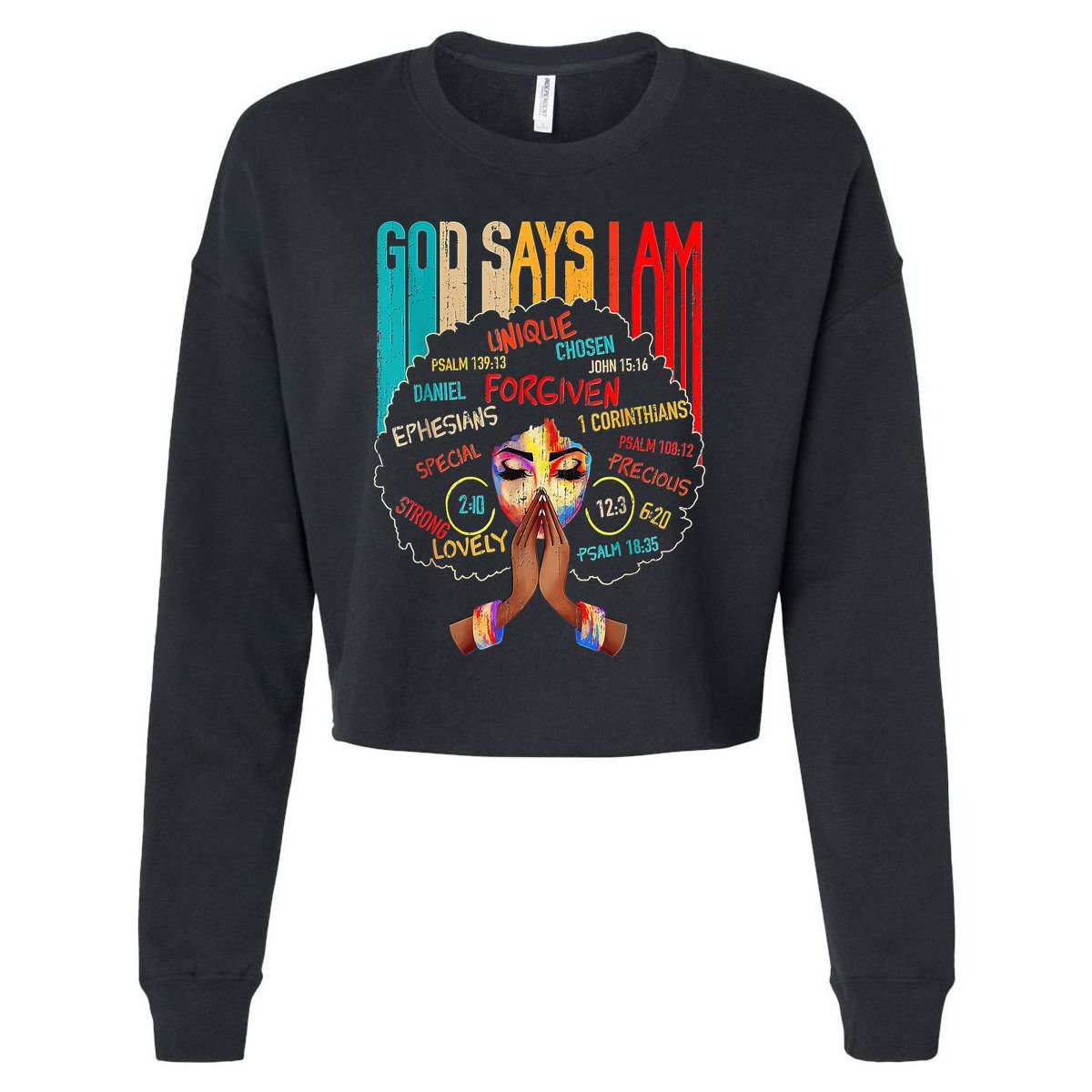 Black Girl God Says I Am Black Melanin History Month Pride Cropped Pullover Crew