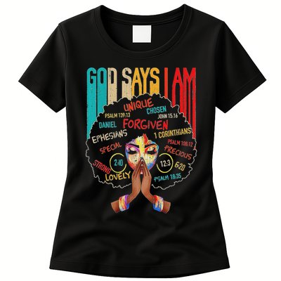 Black Girls God Says I Am  Womens T-Shirt