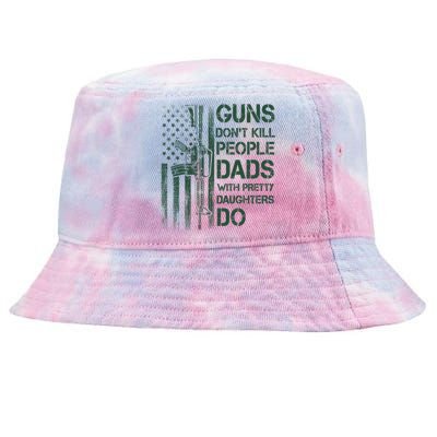 Best Gift Guns DonT Kill People Dads With Pretty Daughters Tie-Dyed Bucket Hat