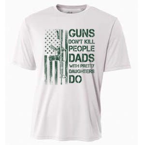 Best Gift Guns DonT Kill People Dads With Pretty Daughters Cooling Performance Crew T-Shirt