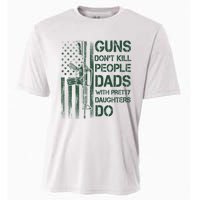 Best Gift Guns DonT Kill People Dads With Pretty Daughters Cooling Performance Crew T-Shirt