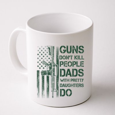 Best Gift Guns DonT Kill People Dads With Pretty Daughters Mug