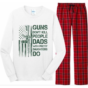 Best Gift Guns DonT Kill People Dads With Pretty Daughters Long Sleeve Pajama Set