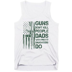 Best Gift Guns DonT Kill People Dads With Pretty Daughters Tank Top