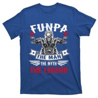 Biker Grandpa Gift Funpa The The Myth The Legend Motorcycle Gift T-Shirt