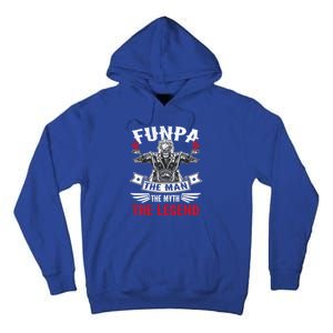 Biker Grandpa Gift Funpa The The Myth The Legend Motorcycle Gift Tall Hoodie