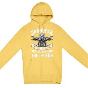 Biker Grandpa Gift Grandpap The Myth The Legend Motorcycle Funny Gift Premium Pullover Hoodie