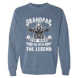 Biker Grandpa Gift Grandpap The Myth The Legend Motorcycle Funny Gift Garment-Dyed Sweatshirt