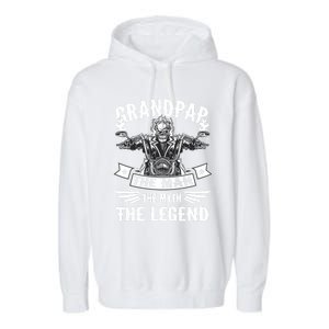 Biker Grandpa Gift Grandpap The Myth The Legend Motorcycle Funny Gift Garment-Dyed Fleece Hoodie