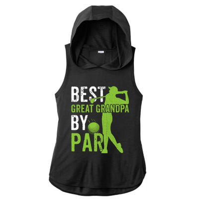 Best Great Grandpa By Par FatherS Day Golfing Funny Gift Ladies PosiCharge Tri-Blend Wicking Draft Hoodie Tank