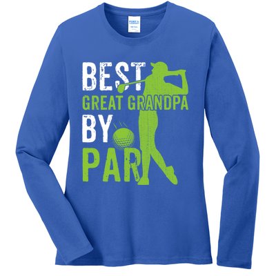 Best Great Grandpa By Par FatherS Day Golfing Funny Gift Ladies Long Sleeve Shirt