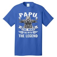 Biker Grandpa Great Gift Papu The Myth The Legend Motorcycle Gift Tall T-Shirt