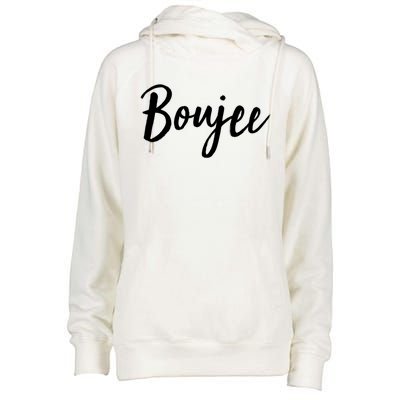 Boujee Great Gift Cool Gift Womens Funnel Neck Pullover Hood