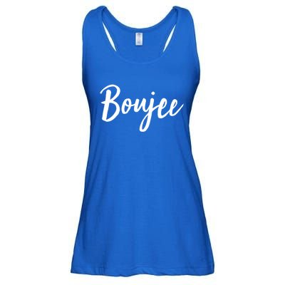 Boujee Great Gift Cool Gift Ladies Essential Flowy Tank