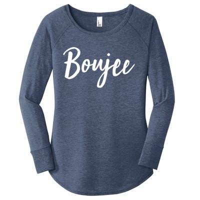 Boujee Great Gift Cool Gift Women's Perfect Tri Tunic Long Sleeve Shirt