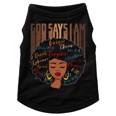 Black Girl God Says I Am Black Melanin History Month Pride Doggie Tank