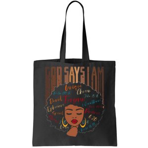 Black Girl God Says I Am Black Melanin History Month Pride Tote Bag