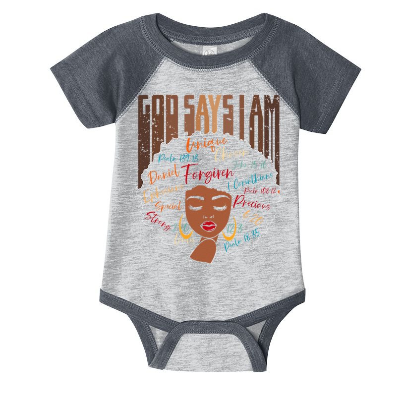 Black Girl God Says I Am Black Melanin History Month Pride Infant Baby Jersey Bodysuit