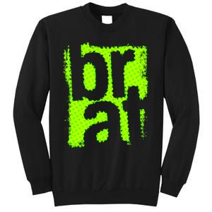 Brat Green Grunge Distressed Oversized Brat Oversized Tall Sweatshirt