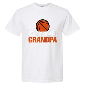 Basketball Grandpa Gift For Basketball Fan Sport Team Garment-Dyed Heavyweight T-Shirt