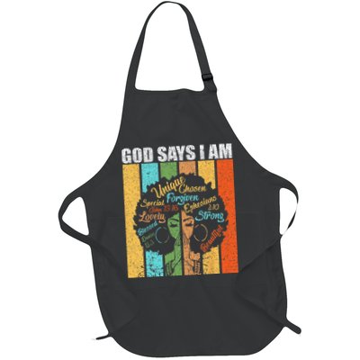 Black Girl God Says I Am Black Melanin Junenth Apron