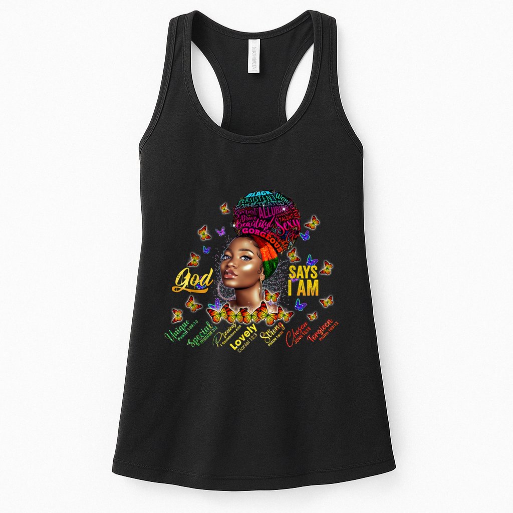 Black Girl God Says I Am Black Melanin History Month Pride Womens Tank Top