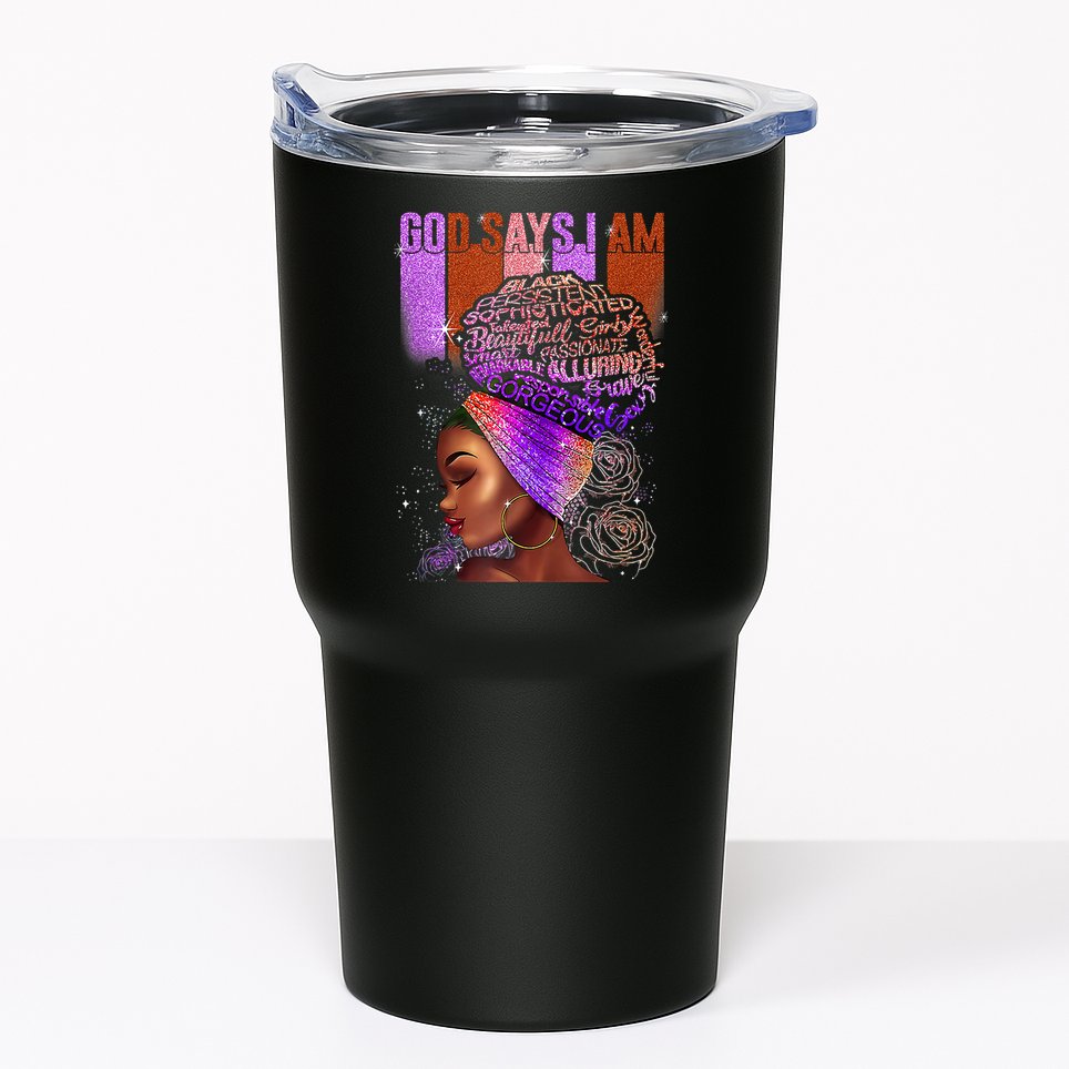 Black Girl God Says I Am Black Melanin History Month Pride Tumbler
