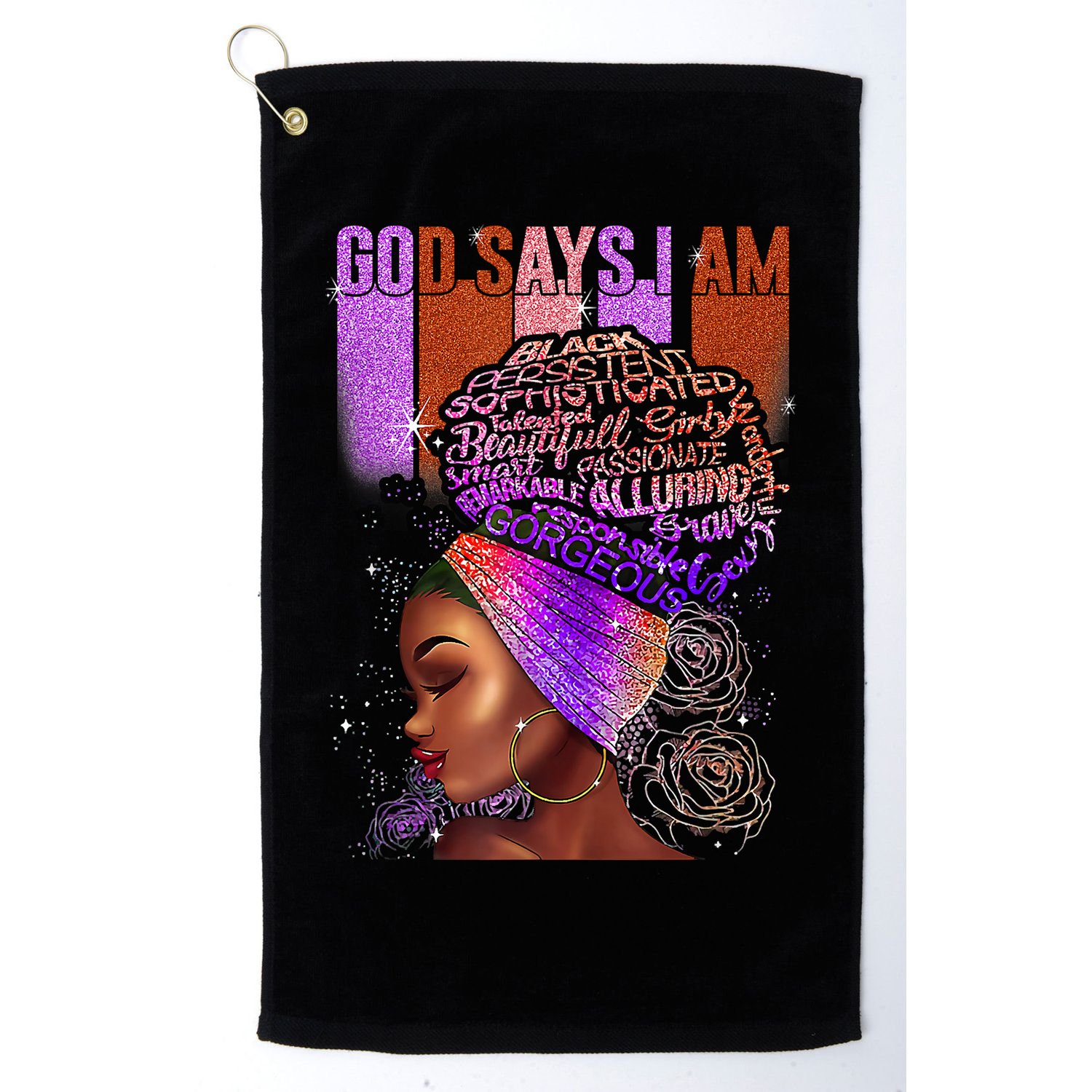 Black Girl God Says I Am Black Melanin History Month Pride Golf Towel