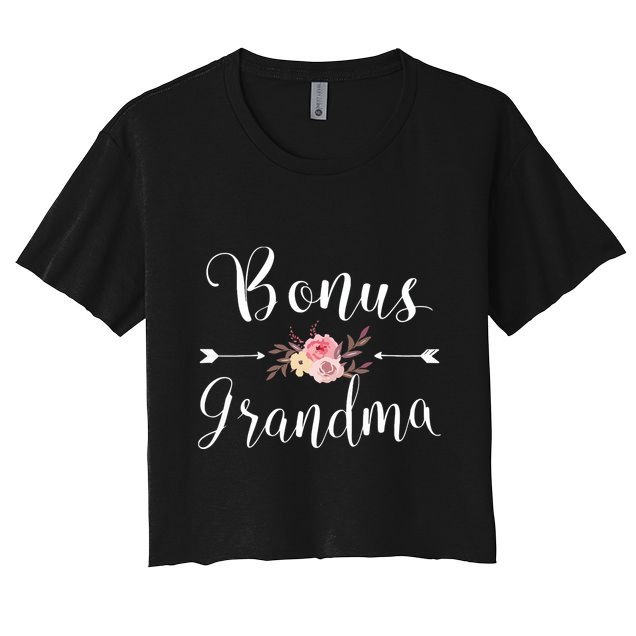 Bonus Grandma Grandmother Best Granny Ever Grandparents Day Crop Top
