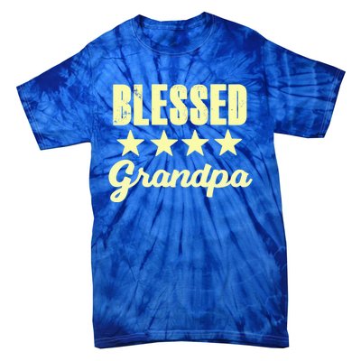 Blessed Grandpa Grandfather Grandpa Grandfather Grandpa Funny Gift Tie-Dye T-Shirt