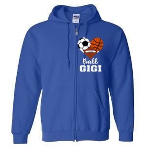 Ball Gigi Heart Funny Soccer Basketball Football Gigi Gift Full Zip Hoodie