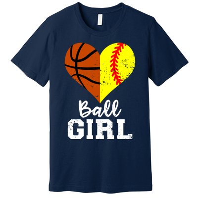 Ball Girl Heart Funny Softball Basketball Girl Premium T-Shirt