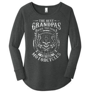 Best Grandpas Have Tattoos And Ride Motorcycles Biker Biking Women's Perfect Tri Tunic Long Sleeve Shirt