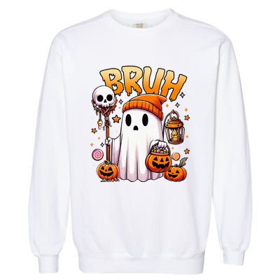 Bruh Ghost Halloween Cute Ghost Trick Or Treat Candy Garment-Dyed Sweatshirt