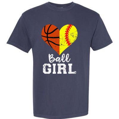 Ball Girl Heart Funny Softball Basketball Girl Garment-Dyed Heavyweight T-Shirt