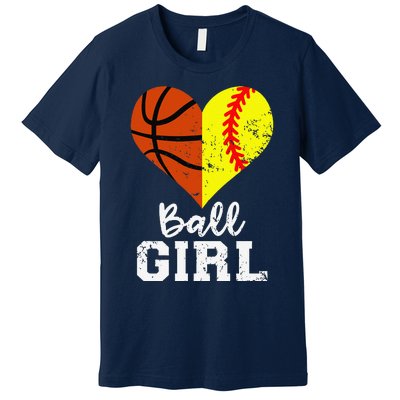 Ball Girl Heart Funny Softball Basketball Girl Premium T-Shirt