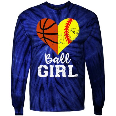 Ball Girl Heart Funny Softball Basketball Girl Tie-Dye Long Sleeve Shirt