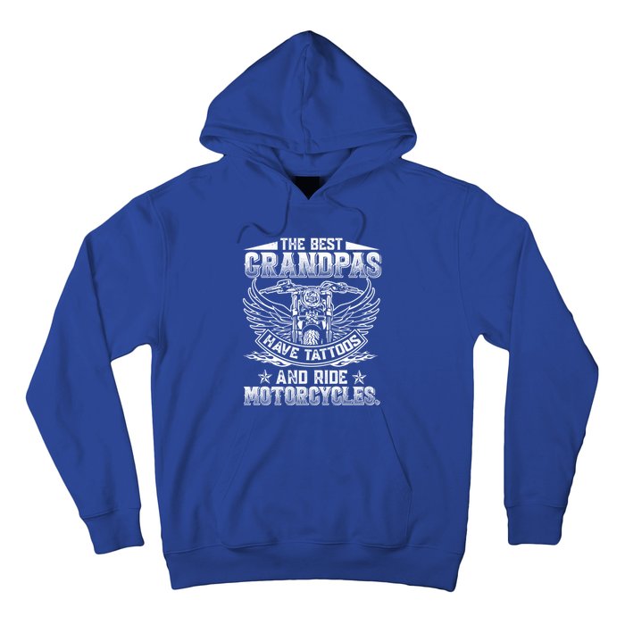 Best Grandpas Have Tattoos And Ride Motorcycles Biker Biking Gift Hoodie