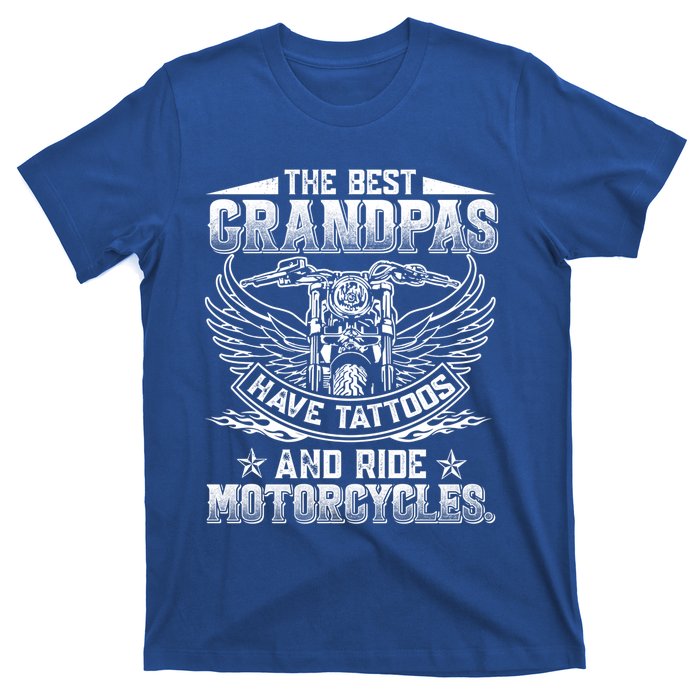 Best Grandpas Have Tattoos And Ride Motorcycles Biker Biking Gift T-Shirt