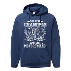 Best Grandpas Have Tattoos And Ride Motorcycles Biker Biking Gift Performance Fleece Hoodie