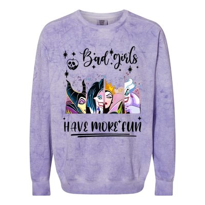 Bad Girl Have More Fun Night Out Vacations Villain Queen Witch Colorblast Crewneck Sweatshirt