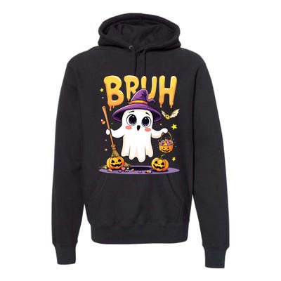 Bruh Ghost Halloween Trick Or Treat Funny Premium Hoodie