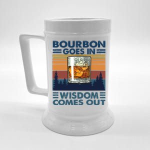 Bourbon Goes In Wisdom Comes Out Bourbon Drinking Lover Gift Beer Stein