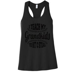 Baseball Grandpa I Teach My Grand to Hit and Steal Women's Racerback Tank