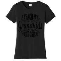 Baseball Grandpa I Teach My Grand to Hit and Steal Women's T-Shirt